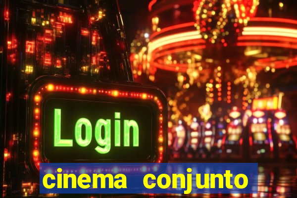 cinema conjunto nacional brasilia